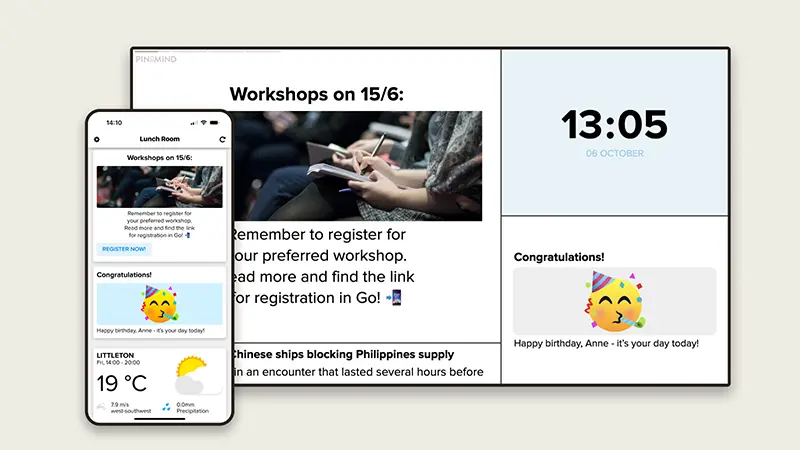 Information screen and mobile device displaying a workshop message, a birthday greeting, and weather forecast.